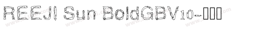 REEJI Sun BoldGBV10字体转换
